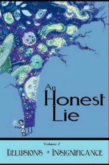 An Honest Lie