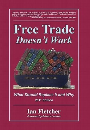 Free Trade Doesn't Work
