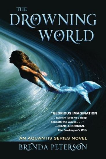 The Drowning World: An Aquantis Novel