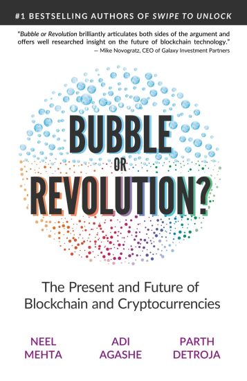 Blockchain Bubble or Revolution: The Future of Bitcoin, Blockchains, and Cryptocurrencies
