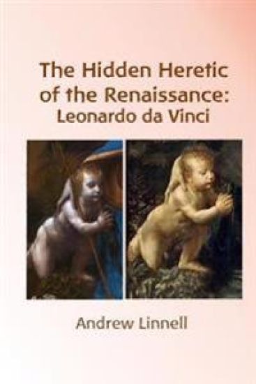 The Hidden Heretic of the Renaissance
