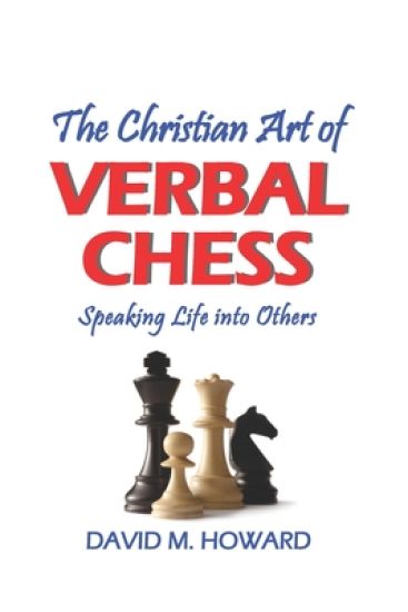 The Christian Art of Verbal Chess