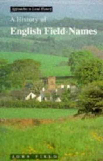A History of English Field Names