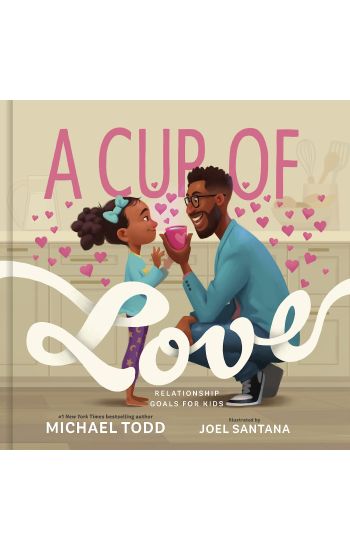 A Cup of Love – Michael Todd, kirjan kansikuva