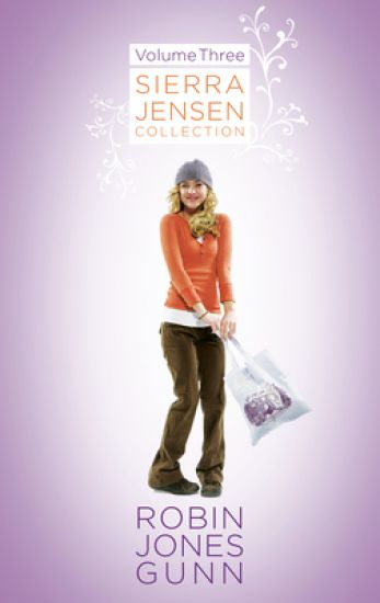 Sierra Jensen Collection, Vol 3 – Robin Jones Gunn, kirjan kansikuva