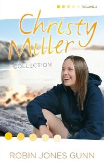 Christy Miller Collection, Vol 3 – Robin Jones Gunn, kirjan kansikuva