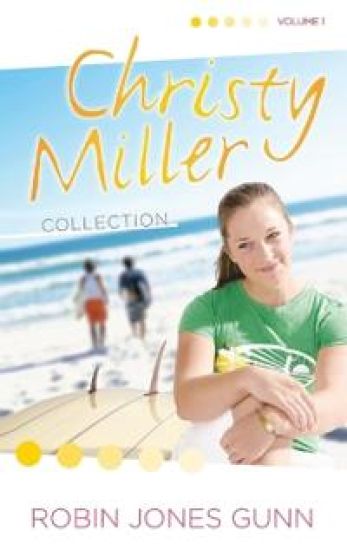 Christy Miller Collection, Vol 1 – Robin Jones Gunn, kirjan kansikuva