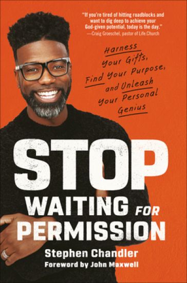 Stop Waiting for Permission – Stephen Chandler, kirjan kansikuva