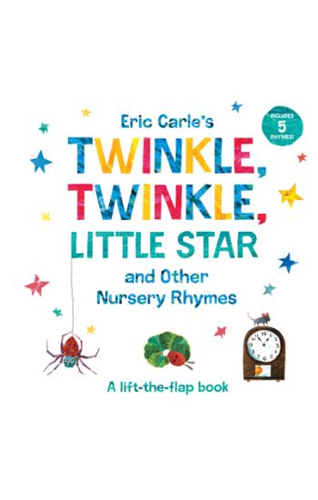 Eric Carle's Twinkle, Twinkle, Little Star and Other Nursery Rhymes