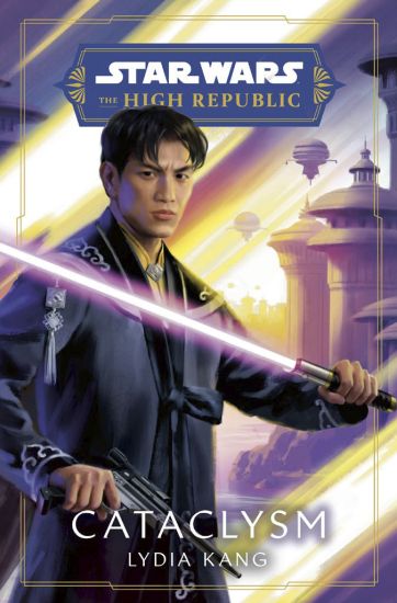 Star Wars: Cataclysm (the High Republic)