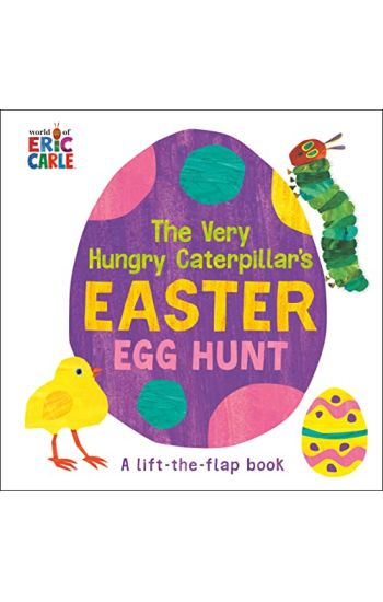 The Very Hungry Caterpillar's Easter Egg Hunt