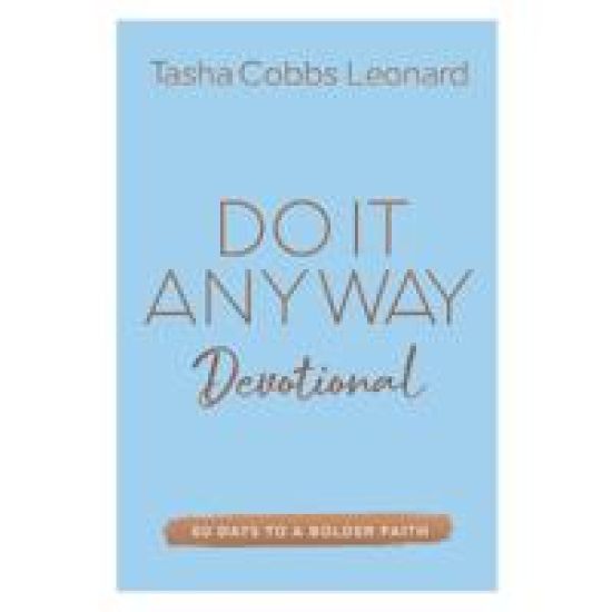 Do It Anyway Devotional