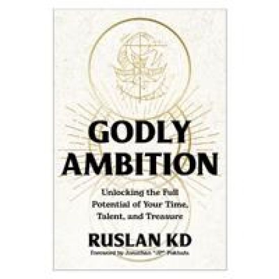 Godly Ambition