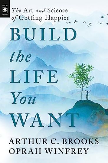Build the Life You Want