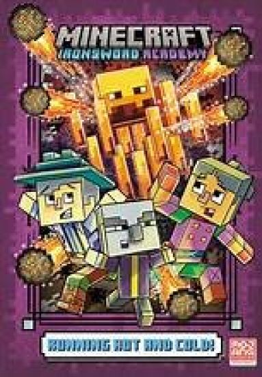 Running Hot and Cold! (Minecraft Ironsword Academy #3)