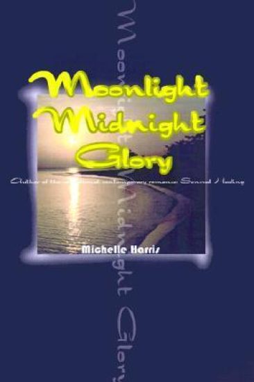 Moonlight Midnight Glory