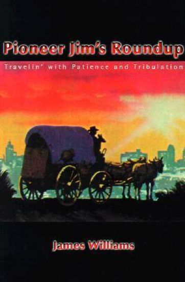 Pioneer Jim's Roundup