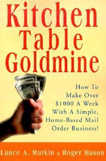 Kitchen Table Goldmine