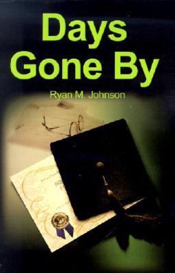 Days Gone by