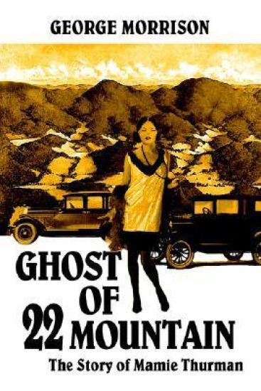 Ghost of 22 Mountain