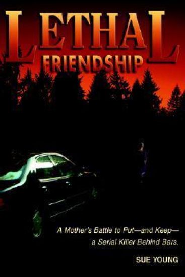 Lethal Friendship