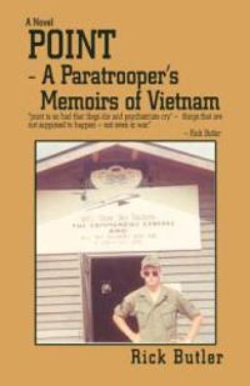 Point- a Paratrooper's Memoirs of Vietnam