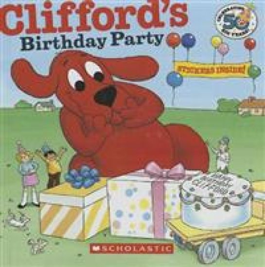Clifford's Birthday Party: 50th Anniversary Edition