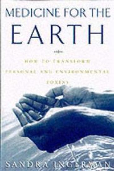 Medicine for the Earth