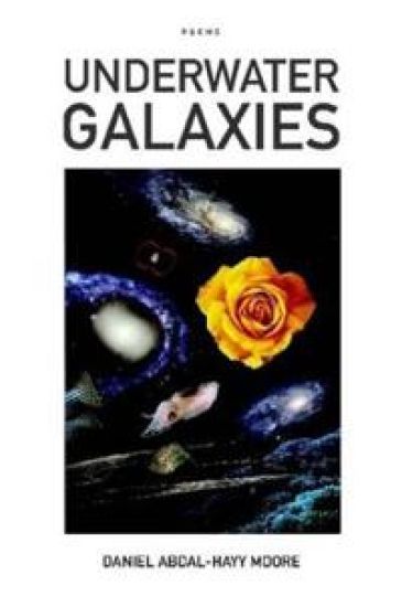 Underwater Galaxies / Poems