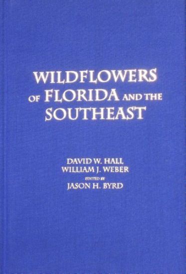 Wildflowers of Florida and the Southeast