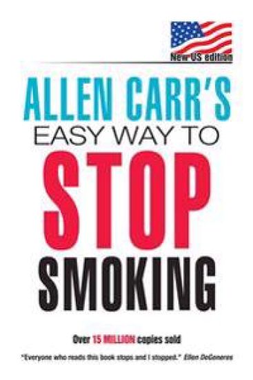 Allen Carr's Easy Way to Stop Smoking: New Us Edition: Over 20 Million Copies Sold