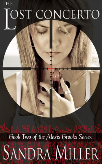 The Lost Concerto: Book Two of the Alexis Brooks Series