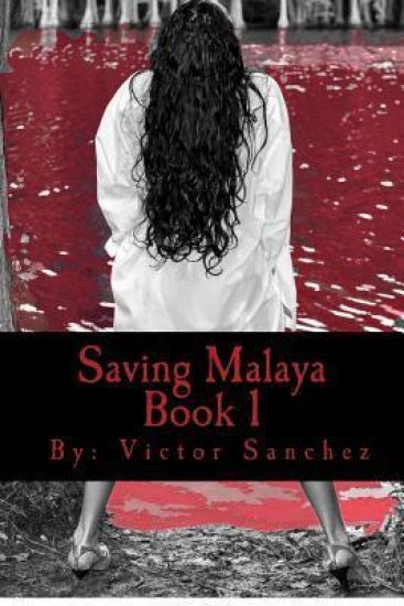 Saving Malaya: The chosen ones series