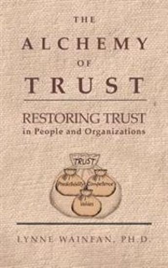 The Alchemy of Trust