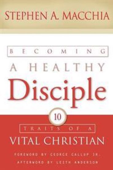 Becoming a Healthy Disciple