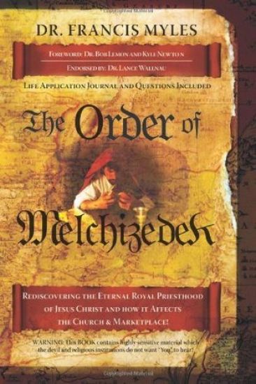 The Order of Melchizedek