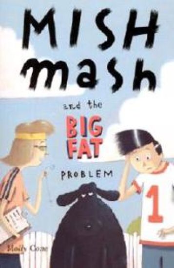 Mishmash and the Big Fat Problem