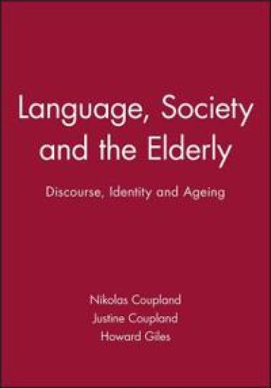 Language, Society and the Elderly