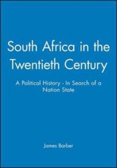 South Africa in the Twentieth Century