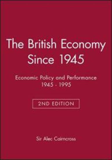 The British Economy Since 1945