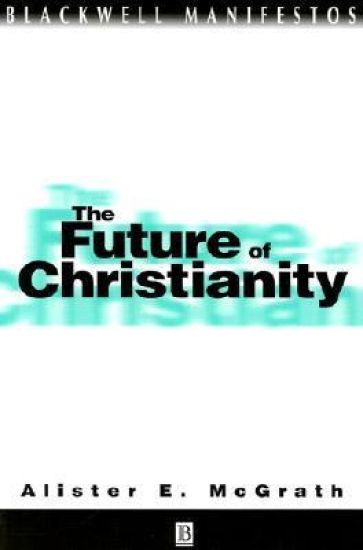 The Future of Christianity