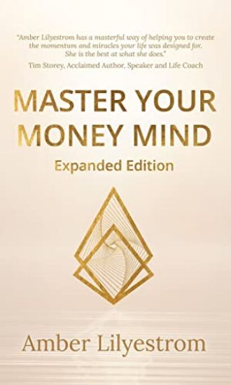 Master Your Money Mind: Expanded Edition