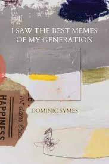 I Saw the Best Memes of My Generation