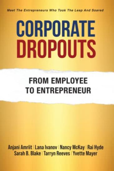 Corporate Dropouts