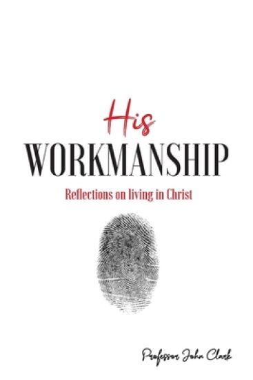 His Workmanship