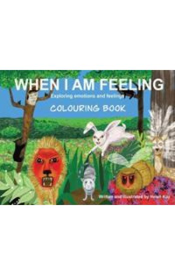 When I Am Feeling - Colouring Book