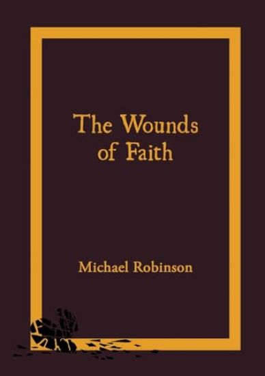 The Wounds of Faith