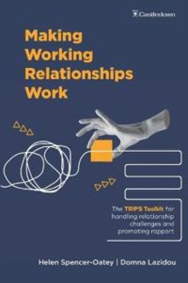 Making Working Relationships Work