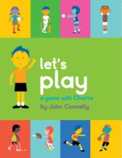 let's play a game with Charlie – John Connelly, kirjan kansikuva