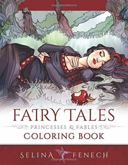 Fairy Tales, Princesses, and Fables Coloring Book